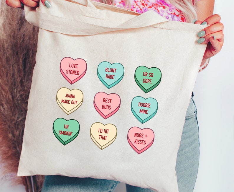 Stoner Valentine Candy Conversation Hearts Stoner Girl Tote Bag