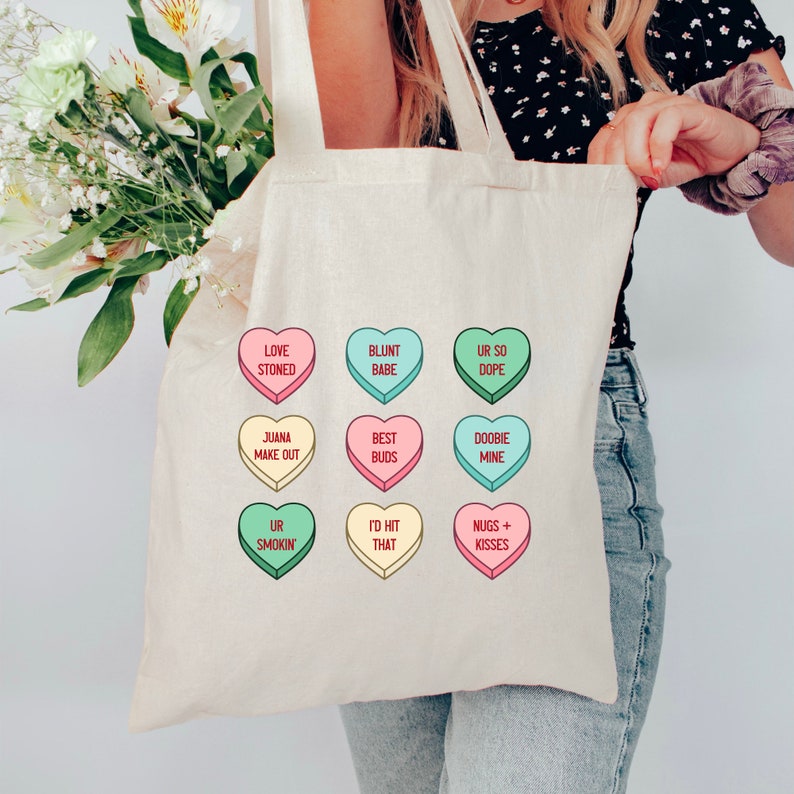 Stoner Valentine Candy Conversation Hearts Stoner Girl Tote Bag