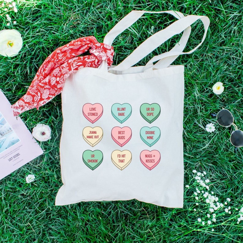 Stoner Valentine Candy Conversation Hearts Stoner Girl Tote Bag