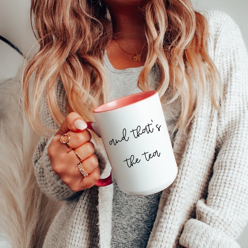 And Thats The Tea Accent Handle Coffee Cup