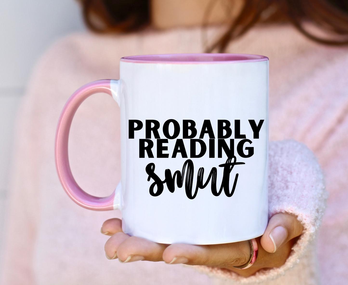 Probably Reading Smut Book Accent Mug