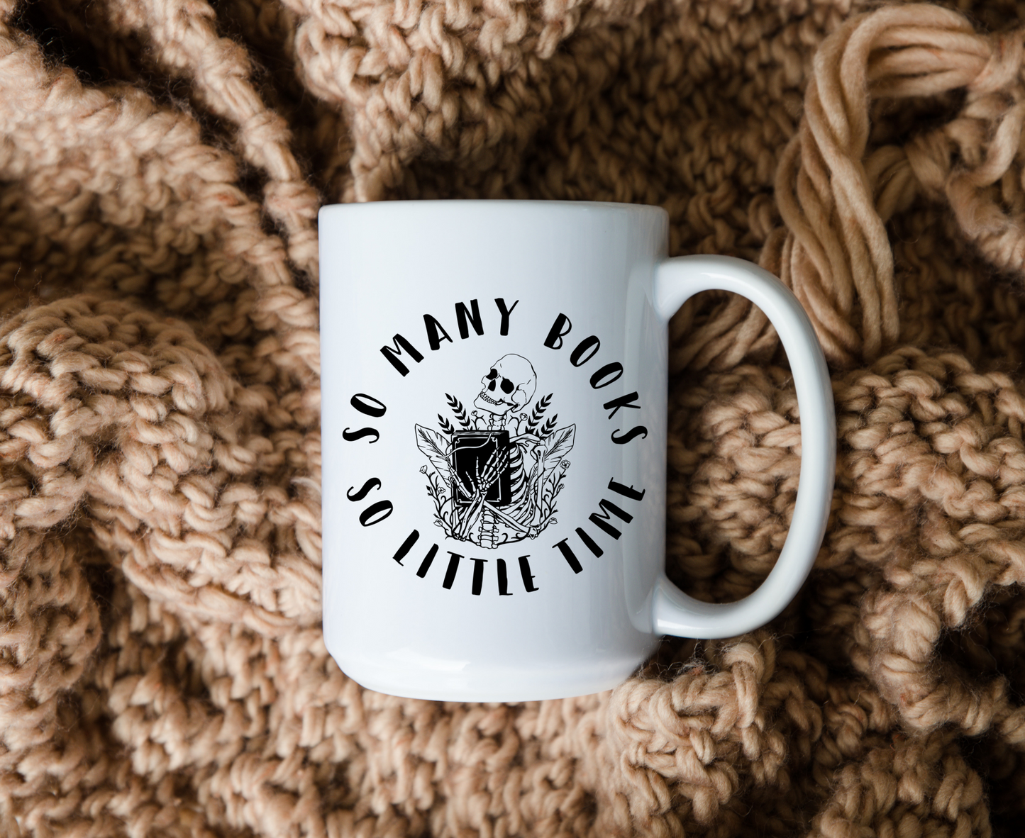 So Many Books So Little Time Skeleton Book Mug