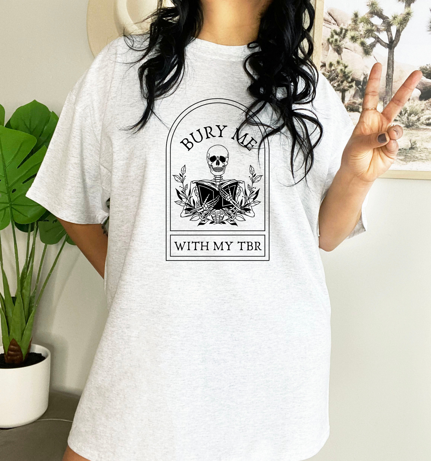 Bury Me With My TBR Skeleton Shirt