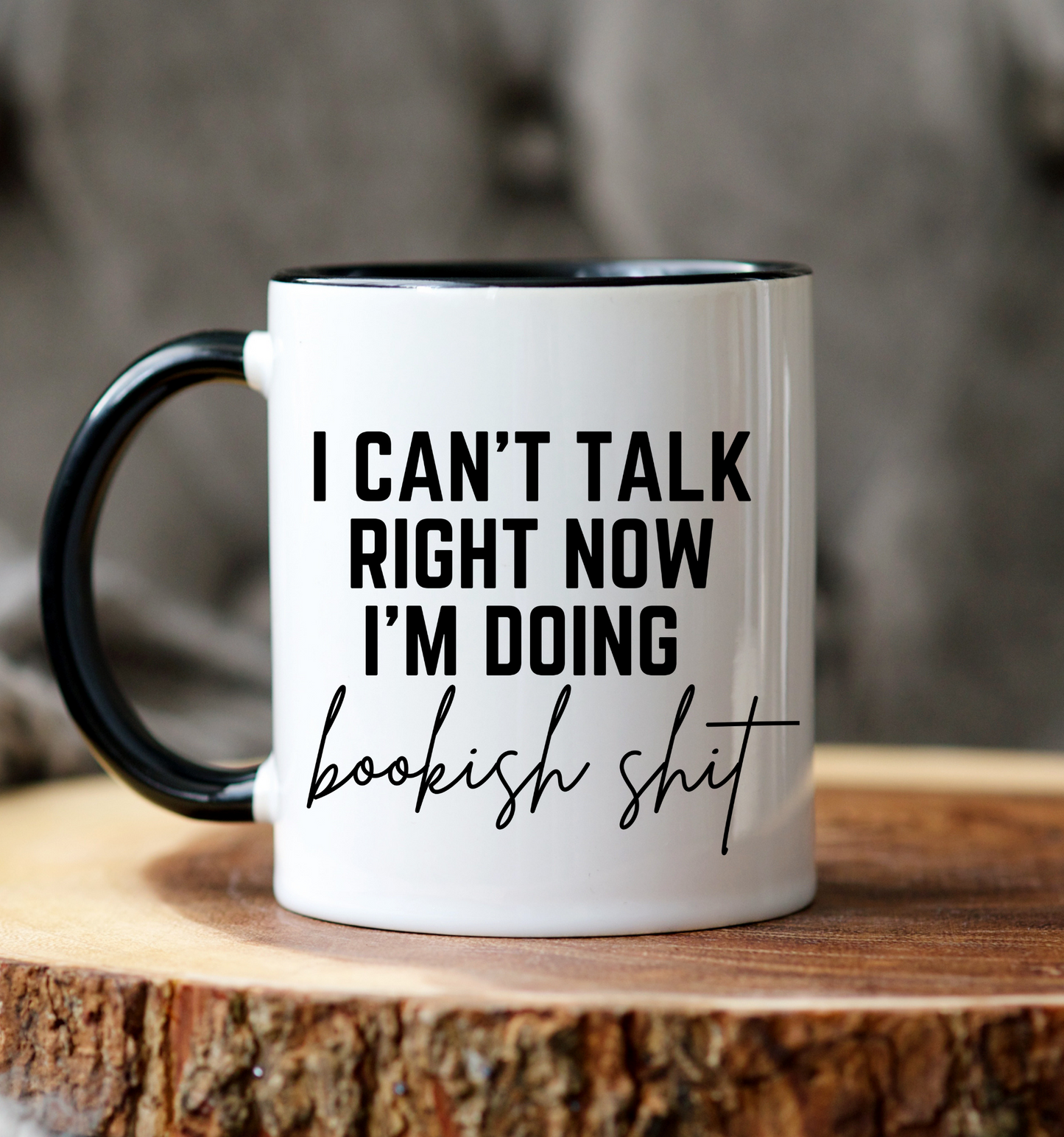 I Can't Talk Right Now I'm Doing Bookish Shit Accent Mug