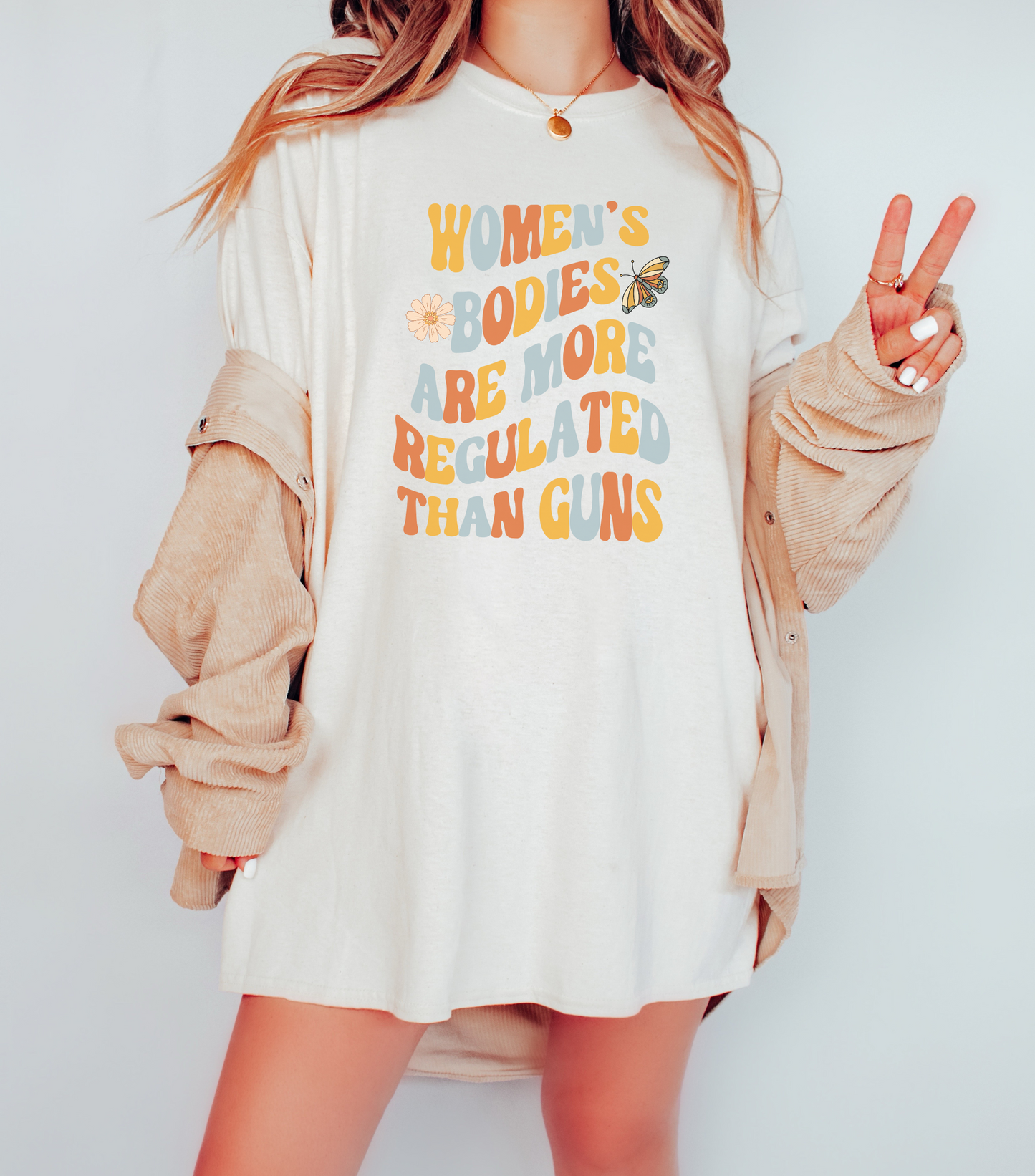 Women's Bodies Are More Regulated Than Guns Feminist Shirt