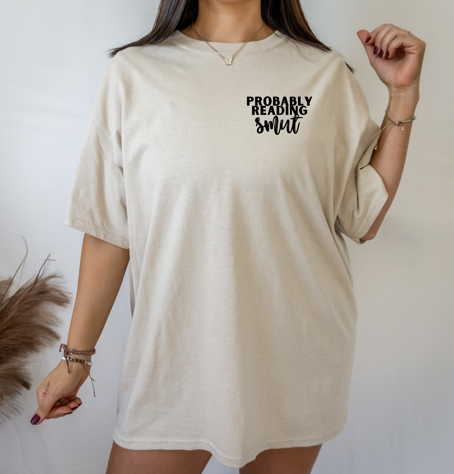Probably Reading Smut Book Shirt