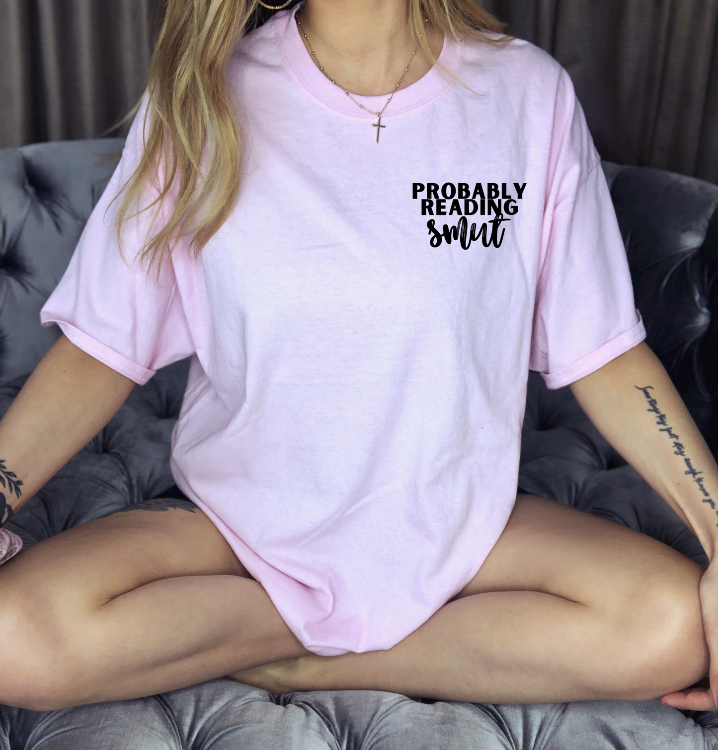 Probably Reading Smut Book Shirt