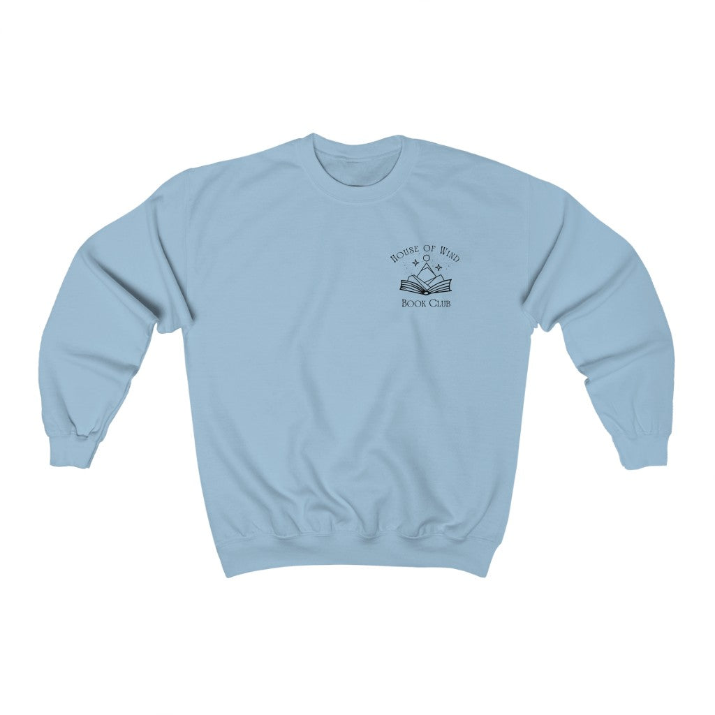 House Of Wind Sweatshirt