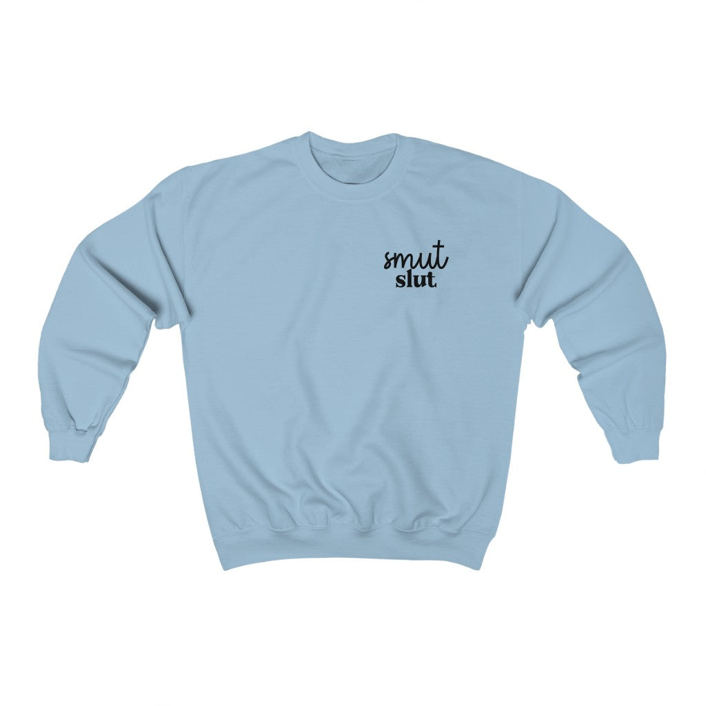 Smut Slut Sweatshirt