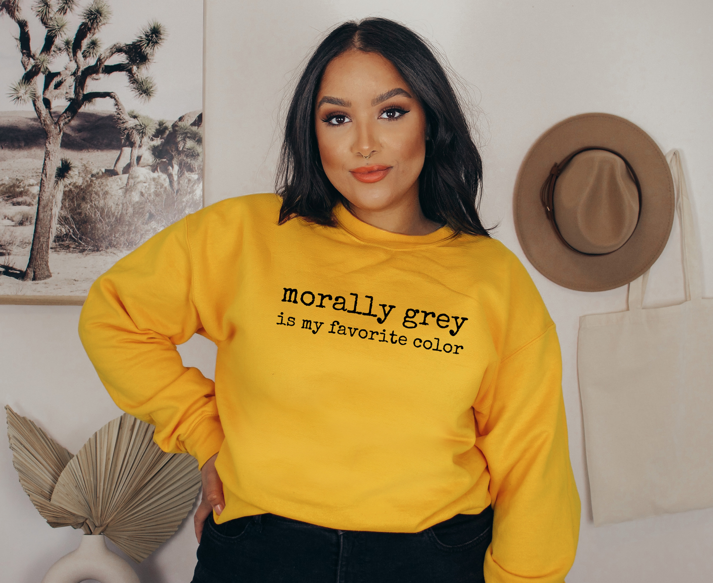 Morally Grey Is My Favorite Color Sweatshirt