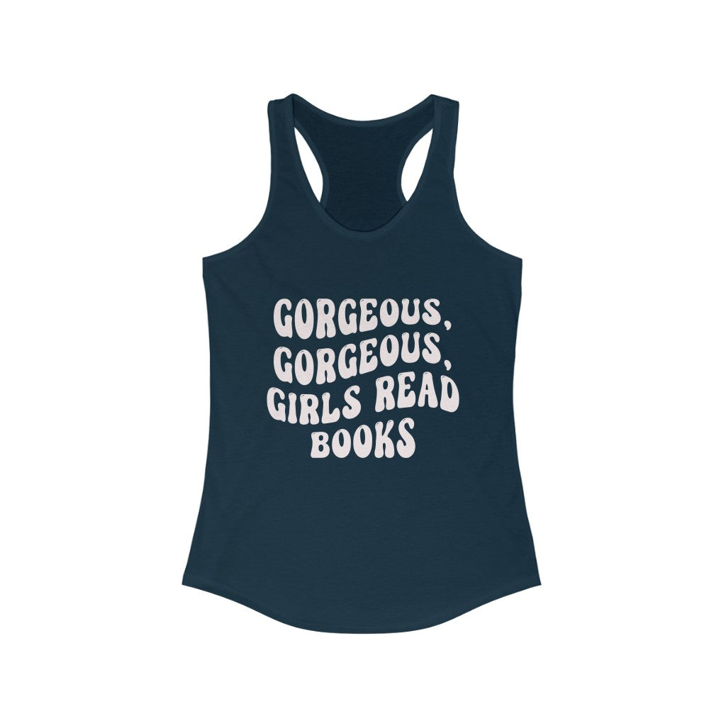 Gorgeous Gorgeous Girls Read Books Tank