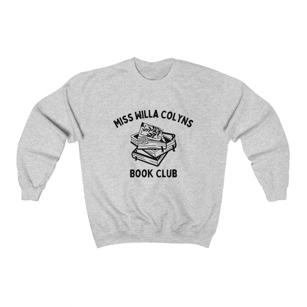 Miss Willa Colyns Book Club Sweatshirt