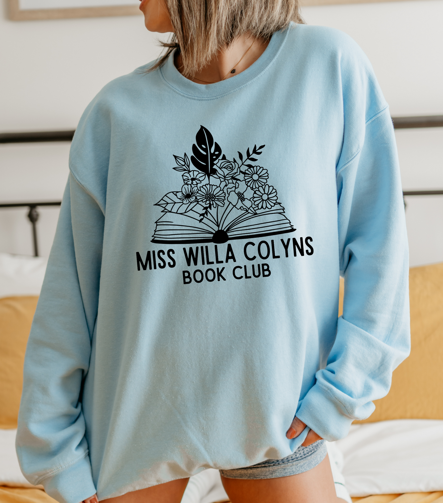 Miss Willa Colyns Book Club Sweatshirt