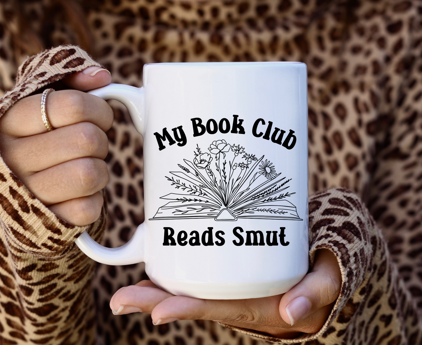 My Book Club Reads Smut Bookish Mug