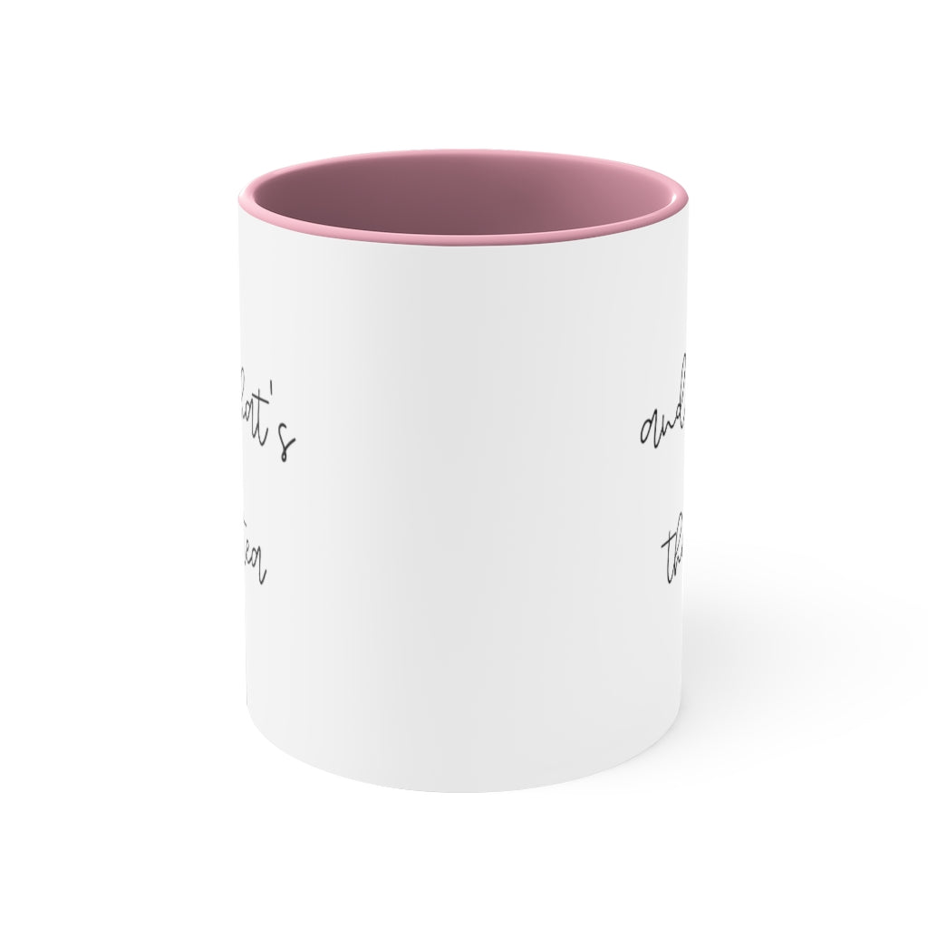 And Thats The Tea Accent Handle Coffee Cup